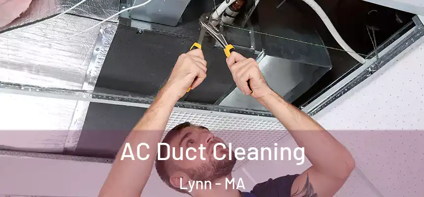 AC Duct Cleaning Lynn - MA