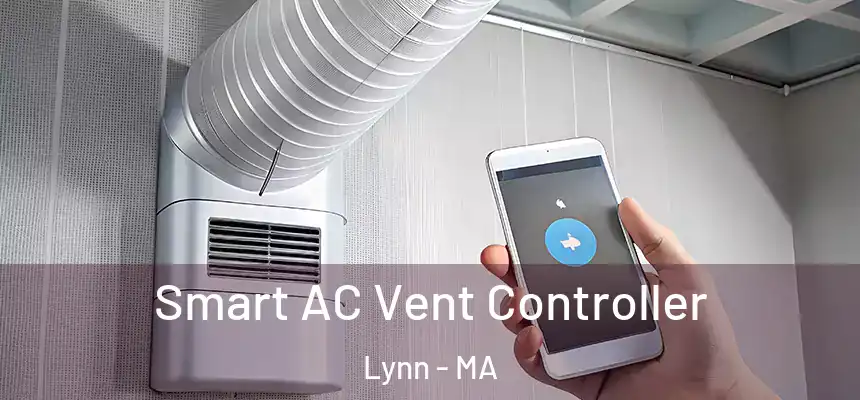 Smart AC Vent Controller Lynn - MA